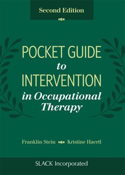 Pocket Guide to Intervention in Occupational Therapy 2nd 9781630915681 Front Cover