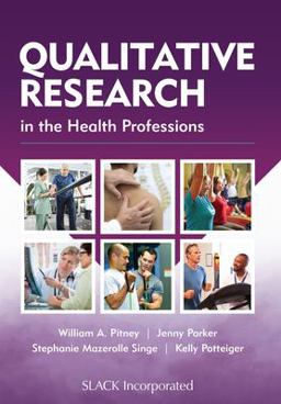 Qualitative Research in the Health Professions:  9781630915964 Front Cover