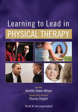 Learning to Lead in Physical Therapy:  9781630916589 Front Cover