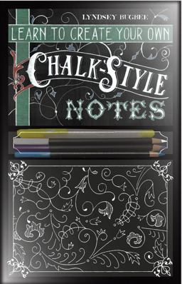 Learn to Create Your Own Chalk Style Notes Includes White Gel Pens, Chalk Pencils, Black Paper Note Cards and Postcards and an 32 Page Instruction Book  9781631061226 Front Cover