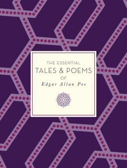 The Essential Tales and Poems of Edgar Allan Poe