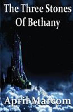 The Three Stones of Bethany