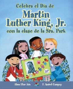Celebra el Dia de Martin Luther King, Jr. con la Clase de la Sra. Park