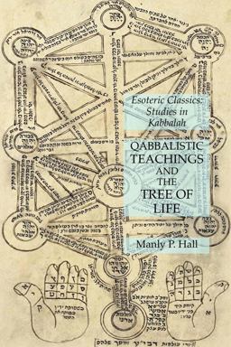 Qabbalistic Teachings and the Tree of Life