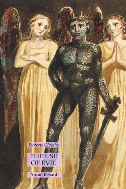 The Use of Evil: Esoteric Classics