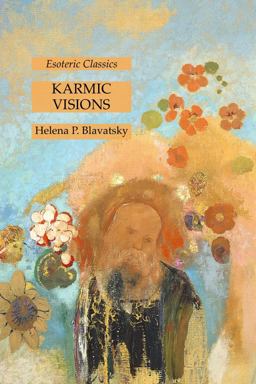 Karmic Visions: Esoteric Classics
