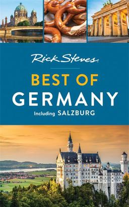Rick Steves Best of Germany Rick Steves Best of Germany