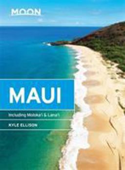Moon Maui Including Molokai &amp; Lanai 10th 9781631213793 Front Cover