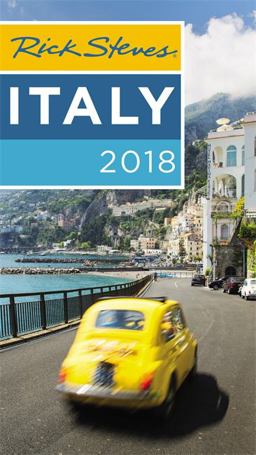 Rick Steves Italy 2018 Rick Steves Italy 2018