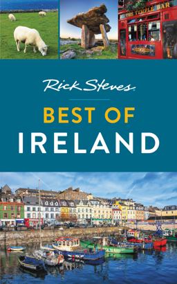 Rick Steves Best of Ireland Rick Steves Best of Ireland