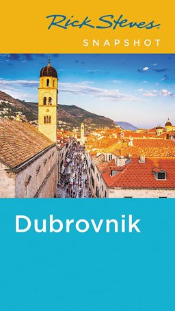 Rick Steves Snapshot Dubrovnik 5th 9781631218194 Front Cover