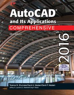 AutoCAD and Its Applications Comprehensive 2016