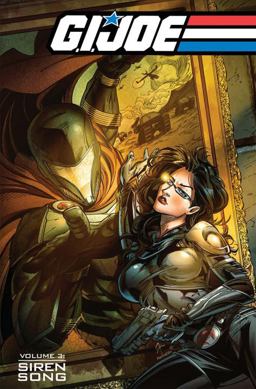 G. I. JOE Volume 3: Siren's Song  9781631400124 Front Cover
