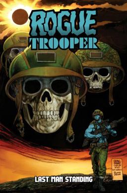 Rogue Trooper: Last Man Standing  9781631400452 Front Cover