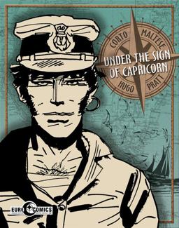 Corto Maltese: under the Sign of Capricorn  9781631400650 Front Cover