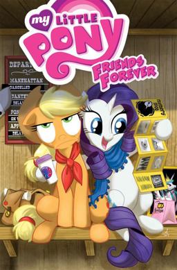 My Little Pony: Friends Forever Volume 2  9781631401596 Front Cover