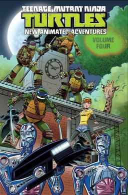 Teenage Mutant Ninja Turtles: New Animated Adventures Volume 4  9781631402098 Front Cover