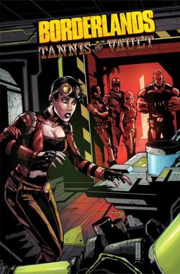 Borderlands Volume 3: Tannis and the Vault