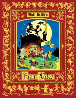 Walt Kelly's Fairy Tales  9781631403651 Front Cover