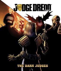Judge Dredd Classics: the Dark Judges