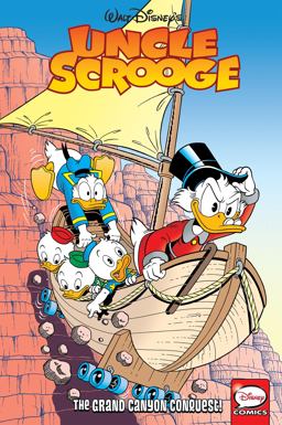 Uncle Scrooge: the Grand Canyon Conquest  9781631404757 Front Cover