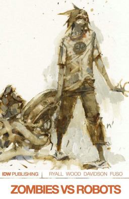 Zombies vs Robots Volume 2: War! 'Bots