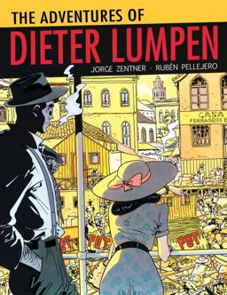 Adventures of Dieter Lumpen  9781631406065 Front Cover