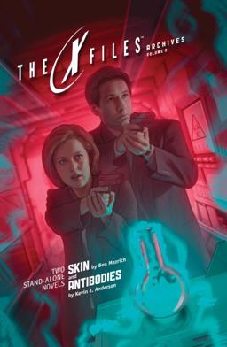 X-Files Archives Volume 2: Skin and Antibodies