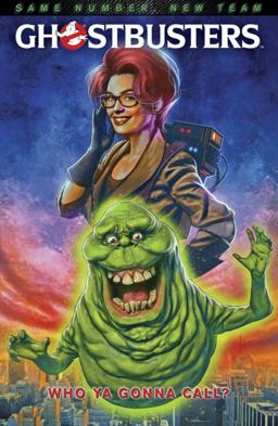Ghostbusters: Who Ya Gonna Call?  9781631406249 Front Cover
