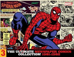 The Amazing Spider-Man: the Ultimate Newspaper Comics Collection Volume 3 (1981- 1982)