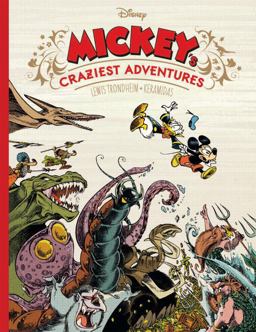 Mickey's Craziest Adventures  9781631406942 Front Cover