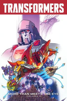 Transformers: More Than Meets the Eye Volume 10  9781631407161 Front Cover