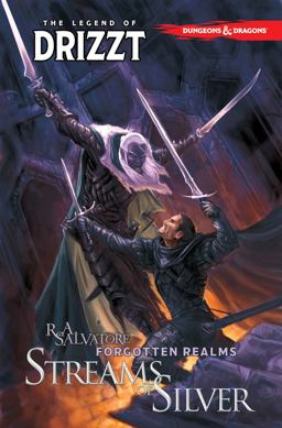 Dungeons and Dragons: the Legend of Drizzt Volume 5 - Streams of Silver