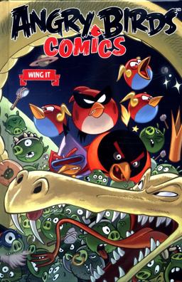 Angry Birds Comics Volume 6: Wing It  9781631408519 Front Cover