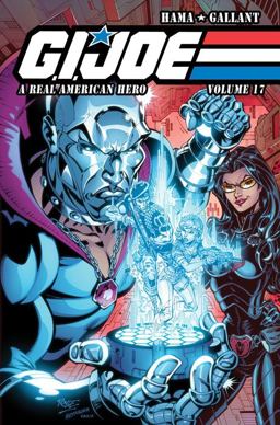 G. I. JOE: a Real American Hero, Vol. 17  9781631408526 Front Cover