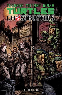 Teenage Mutant Ninja Turtles/Ghostbusters Deluxe Edition  9781631408731 Front Cover