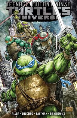 Teenage Mutant Ninja Turtles Universe, Vol. 1: the War to Come  9781631408748 Front Cover