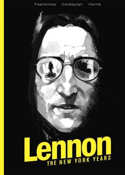 Lennon: the New York Years  9781631408793 Front Cover