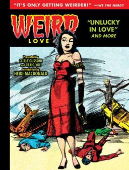 Weird Love: Unlucky in Love  9781631408892 Front Cover