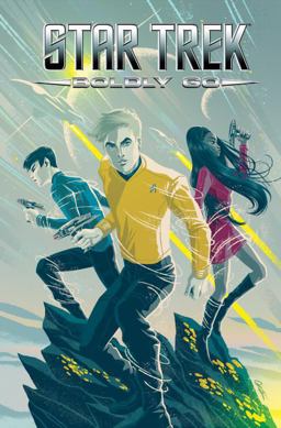 Star Trek: Boldly Go, Vol. 1  9781631409233 Front Cover