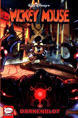 Mickey Mouse: Darkenblot  9781631409325 Front Cover