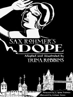 Sax Rohmer's Dope  9781631409578 Front Cover