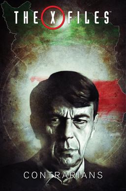 X-Files, Vol. 3: Contrarians  9781631409707 Front Cover