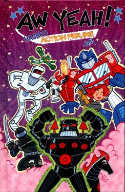 Aw Yeah!: Hasbro Action Figure Jam