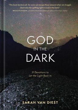 God in the Dark 31 Devotions to Let the Light Back In  9781631466069 Front Cover