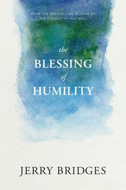 The Blessing of Humility The Blessing of Humility