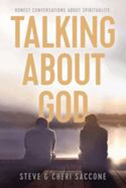Talking about God Honest Conversations about Spirituality 2018 9781631466991 Front Cover