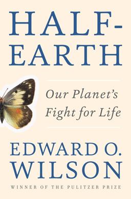 Half-Earth Our Planets Fight for Life  9781631490828 Front Cover