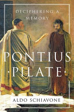 Pontius Pilate Deciphering a Memory  9781631492358 Front Cover