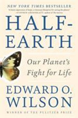 Half-Earth Our Planet's Fight for Life  9781631492525 Front Cover